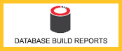Database Build Reports